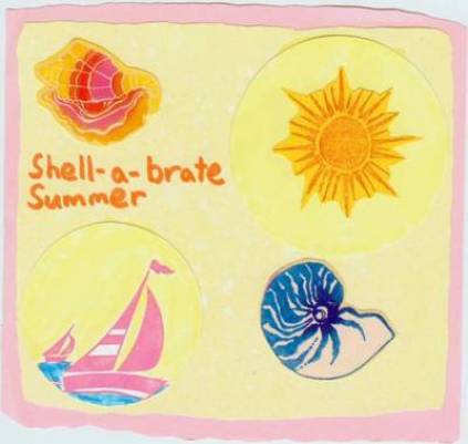 "Shell-A Brate Summer." Posh Presents Sunshine Stamp and Sail Aweigh Boats Stamp. Shells are Posh stickers. Combination of printed paper and cardstock.